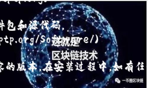 关于TPTP（Theorem Proving Tool Protocol）的官方下载，您可以访问以下链接：

1. **TPTP官方主页**：您可以在这里找到TPTP的最新版本和相关文档。
   - 网址: [TPTP Homepage](https://www.tptp.org)

2. **下载页面**：直接访问下载页面，以获取软件包和源代码。
   - 网址: [TPTP Download](http://www.tptp.org/Software/)

请确保您下载的是与您的操作系统和需求相兼容的版本。在安装过程中，如有任何问题，建议查阅TPTP的文档或相关的社区论坛。
