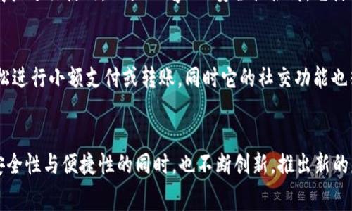 数字钱包是近年来普遍受到欢迎的一种支付方式，它不仅方便快捷，而且安全性高。近年来，市场上出现了多种类型的数字钱包，以下是一些常见的数字钱包及其特点。

1. PayPal
PayPal 是最早提供互联网支付服务的公司之一，用户可以通过 PayPal 轻松进行在线购物、转账和接收付款。它支持多个国家和地区的货币，使用起来也非常方便，只需邮箱地址即可完成交易。

2. Alipay（支付宝）
支付宝是中国最大的支付平台之一，除了便捷的支付功能外，还提供了转账、理财、信用卡还款等多项服务。用户还可以通过支付宝进行线下支付，几乎覆盖了所有商家的支付方式。

3. WeChat Pay（微信支付）
微信支付紧密集成在微信应用中，用户可以通过微信进行微信零钱转账、红包发送等。由于其便捷性，微信支付在中国获得了广泛的用户基础，几乎所有商户也都支持这种支付方式。

4. Apple Pay
对于使用苹果设备的用户，Apple Pay 提供了极其流畅的支付体验。用户通过指纹或面部识别，能够快速完成支付，且在安全性上也有很好的保障。Apple Pay 与多个银行和商户合作，支付方式多样。

5. Google Pay
Google Pay 是谷歌推出的一种数字支付解决方案，它支持在多种设备上使用，包括安卓手机和智能手表。这种支付方式适合于许多人习惯使用谷歌生态系统的用户，可以快速方便地进行支付。

6. Samsung Pay
三星电子推出的 Samsung Pay 支持非接触式和磁条支付，可以在大量的商户进行使用。三星 Pay 的安全性很高，它使用了多重验证技术，让用户在进行支付时能够更加放心。

7. Venmo
Venmo 是一款在美国非常流行的社交支付应用，用户可以通过 Venmo 轻松进行小额支付或转账。同时它的社交功能也很有趣，用户可以查看朋友的支付记录、留言等，这种互动性增加了用户粘性。

总结
数字钱包的出现，改变了人们的消费习惯和支付方式，各种数字钱包在兼顾安全性与便捷性的同时，也不断创新，推出新的服务来满足用户的需求。选择合适的数字钱包，会让你的生活变得更方便。